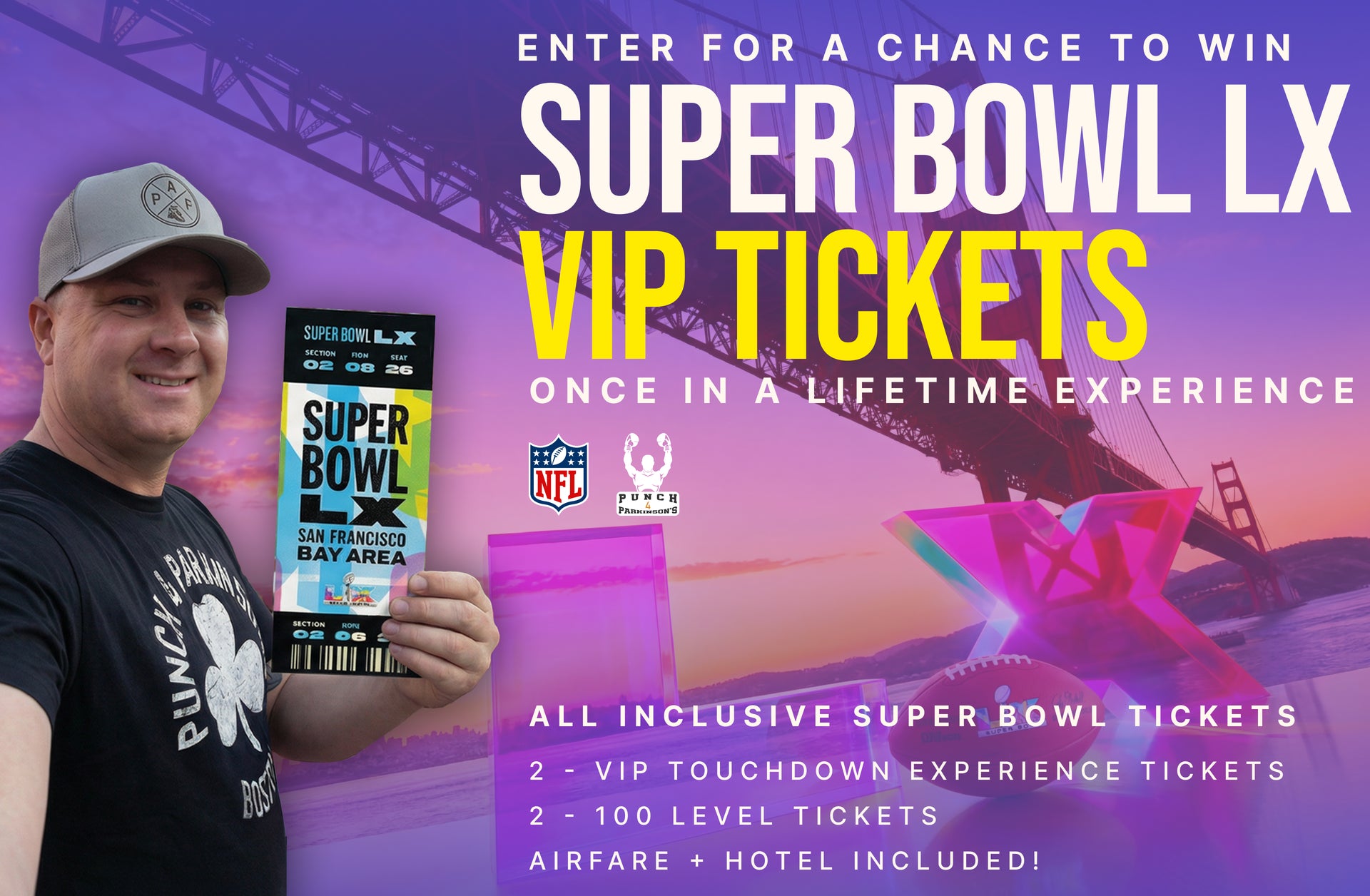 Giveaway Tickets - Super Bowl LX VIP Package